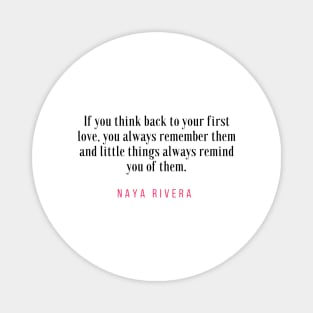 Naya Rivera Quote / Citation Magnet